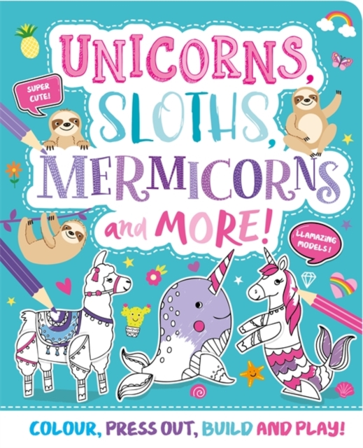 Unicorns, Sloths, Mermicorns and More!