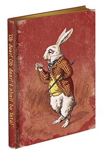 Alice in Wonderland Journal - 'Too Late,' said the Rabbit