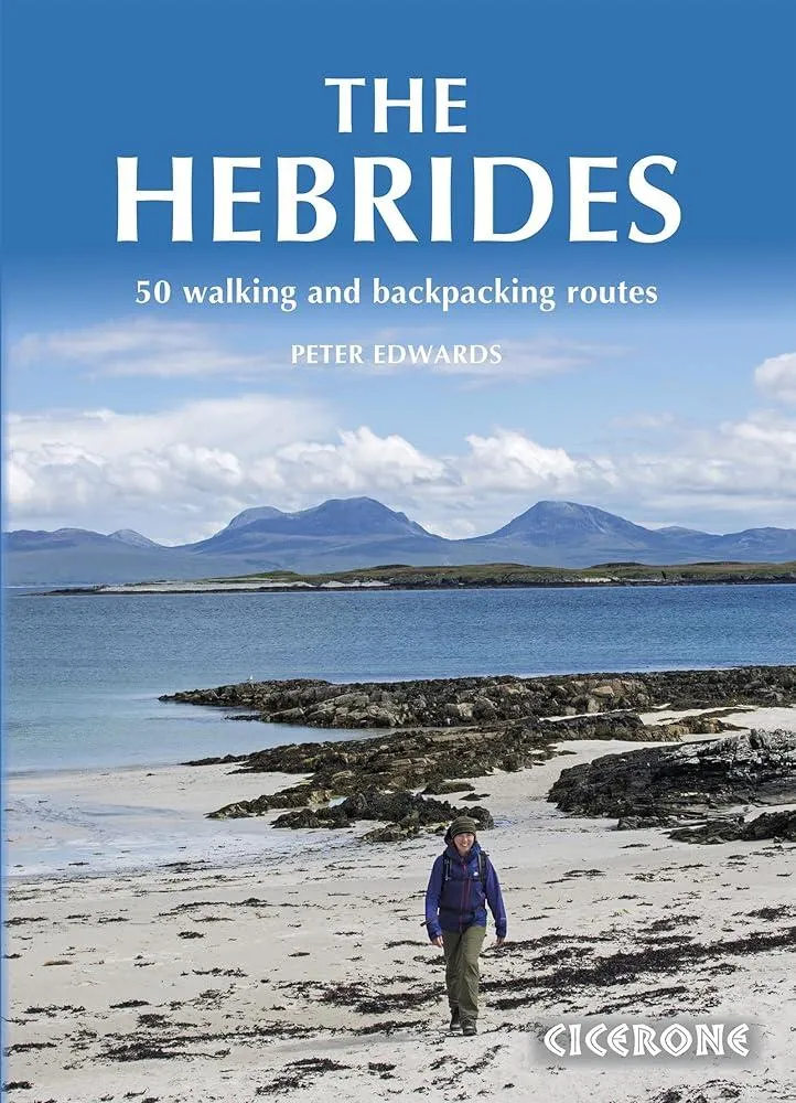 The Hebrides : 50 Walking and Backpacking Routes