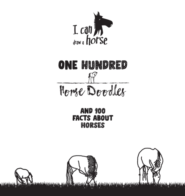 One Hundred Horse Doodles