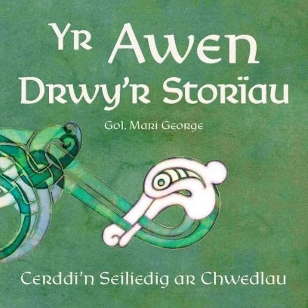 Yr Awen Drwy'r Storiau – Cerddi'n Seiliedig ar Chwedlau