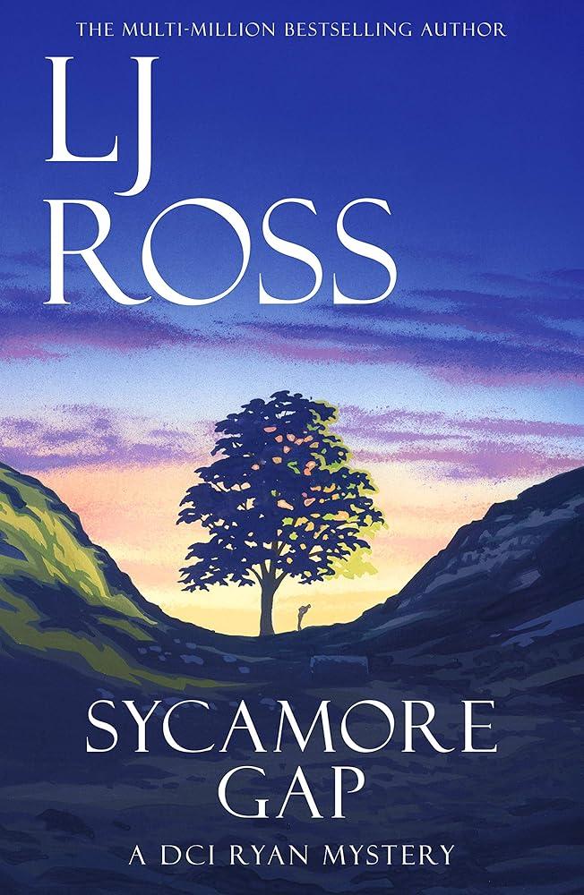 Sycamore Gap : A DCI Ryan Mystery