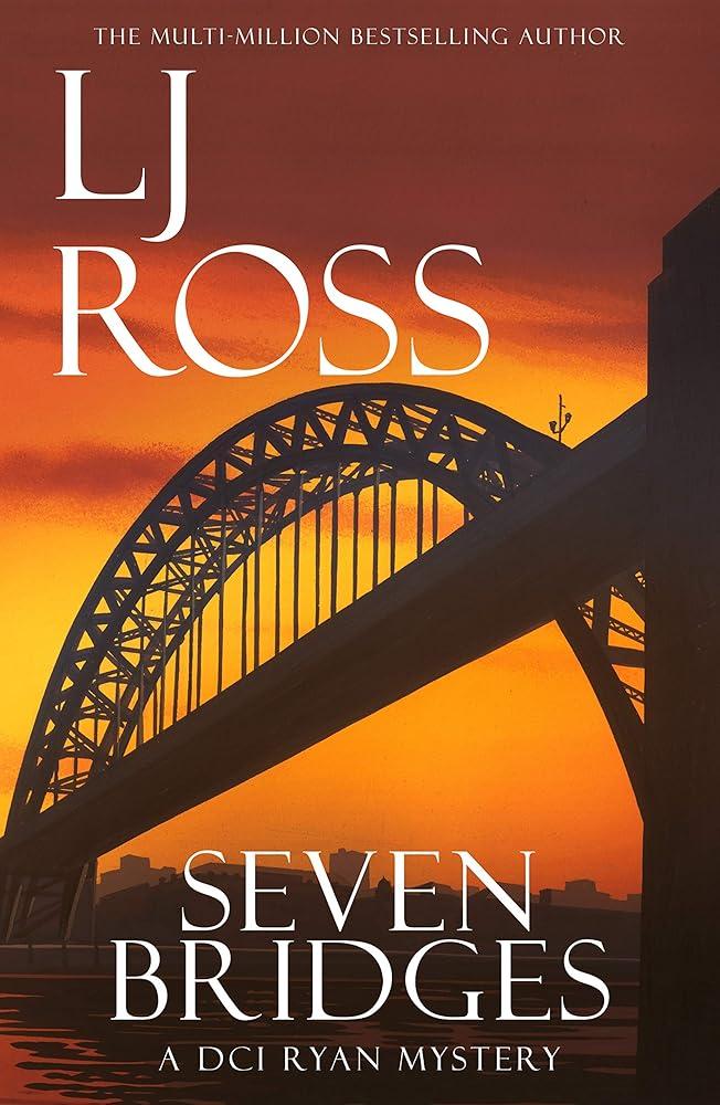 Seven Bridges : A DCI Ryan Mystery