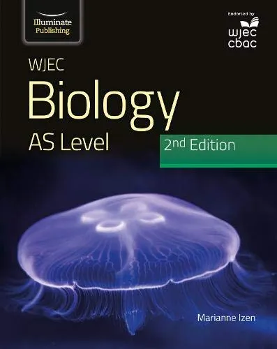 WJEC Biology for AS Level Student Book