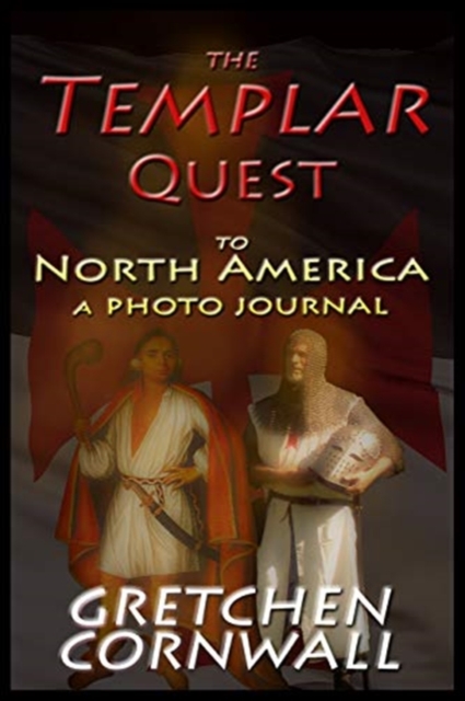 The Templar Quest to North America