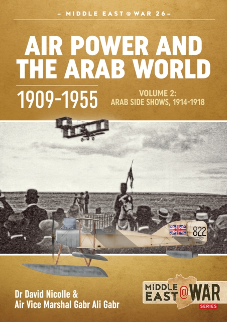 Air Power and the Arab World 1909-1955
