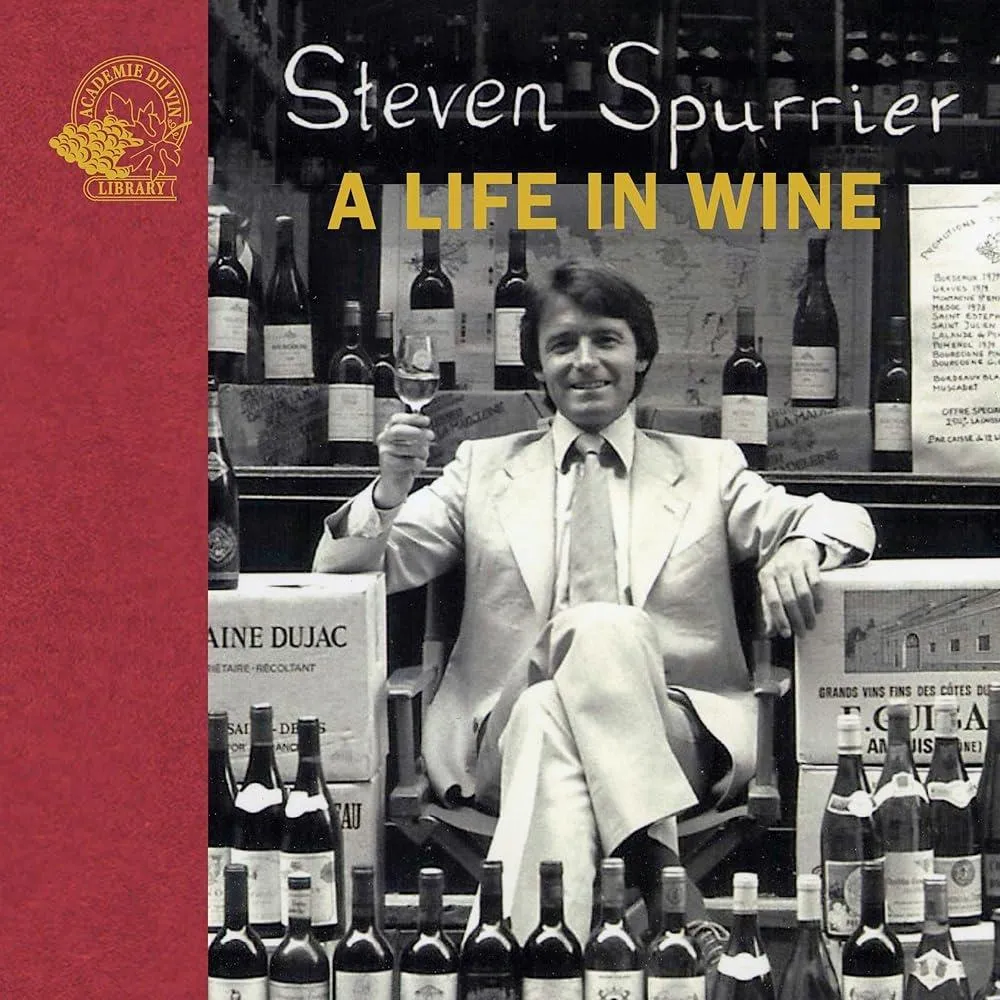 Steven Spurrier: A Life in Wine