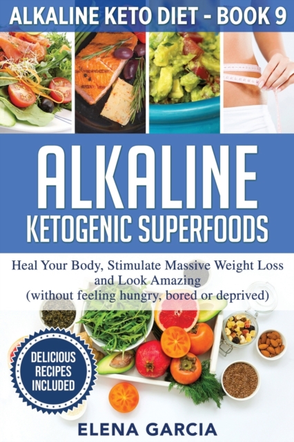 Alkaline Ketogenic Superfoods
