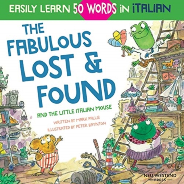 The Fabulous Lost & Found and the little Italian mouse