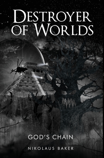 Destroyer of Worlds (Hardback - First - The Sequel to Devil's Temple in the God's Chain Series)