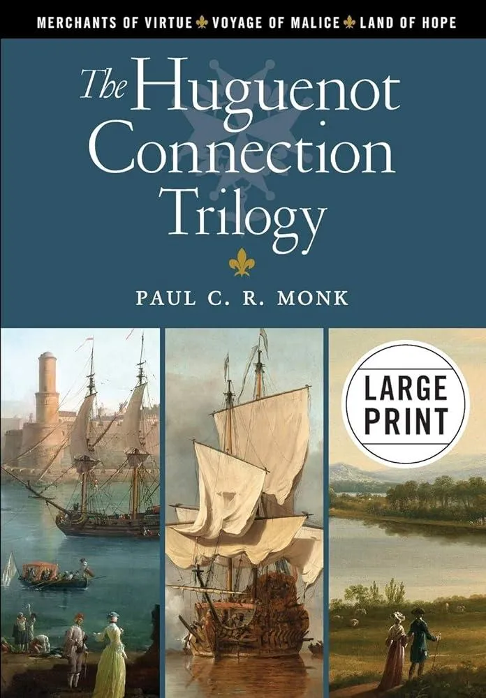 The Huguenot Connection Trilogy