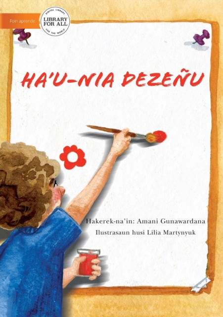 My Picture (Tetun edition) - Ha'u-nia Dezenu