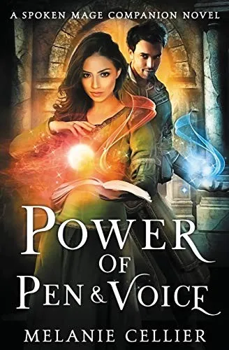 Power of Pen and Voice : A Spoken Mage Companion Novel : 5