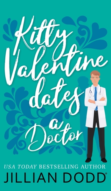 Kitty Valentine Dates a Doctor