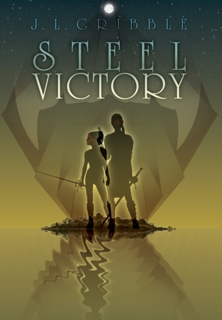 Steel Victory (Authors Revised Text)