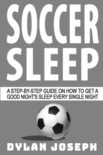 Soccer Sleep