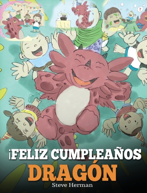 ?Feliz Cumpleanos, Dragon!