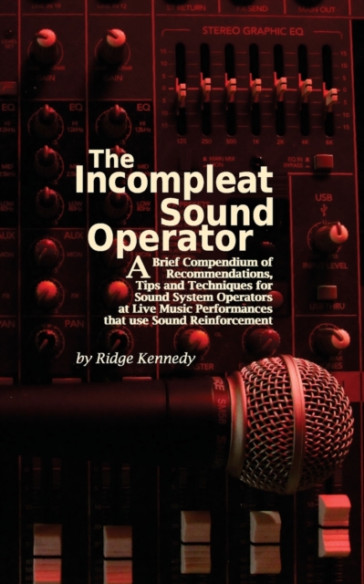 The Incompleat Sound Operator