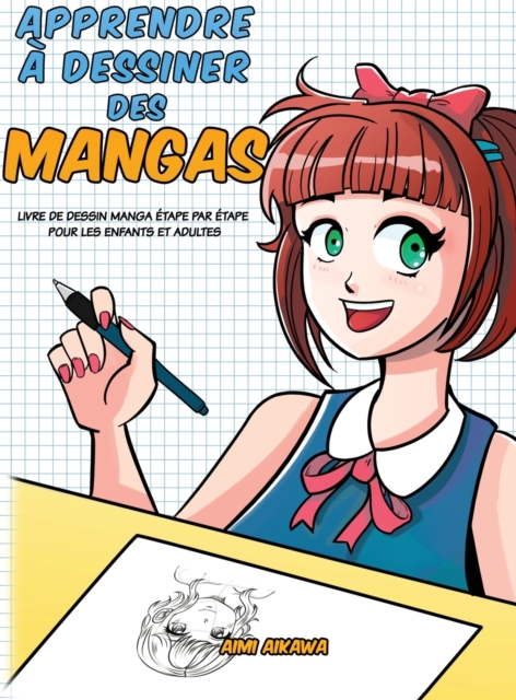 Apprendre a dessiner des mangas