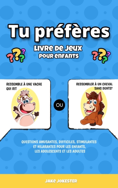 Tu preferes livre de jeux pour enfants