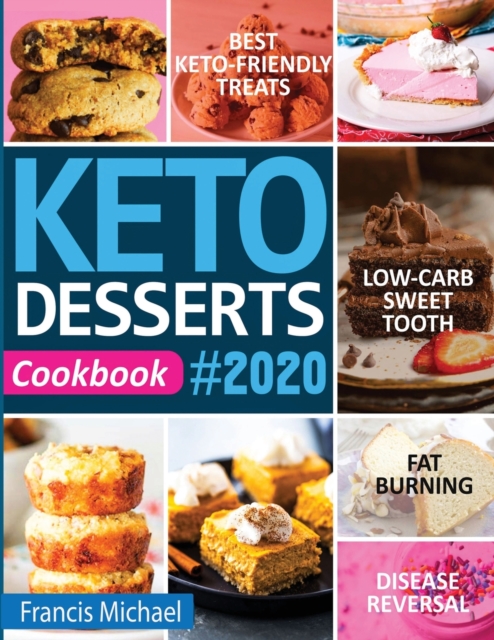 Keto Desserts Cookbook #2020