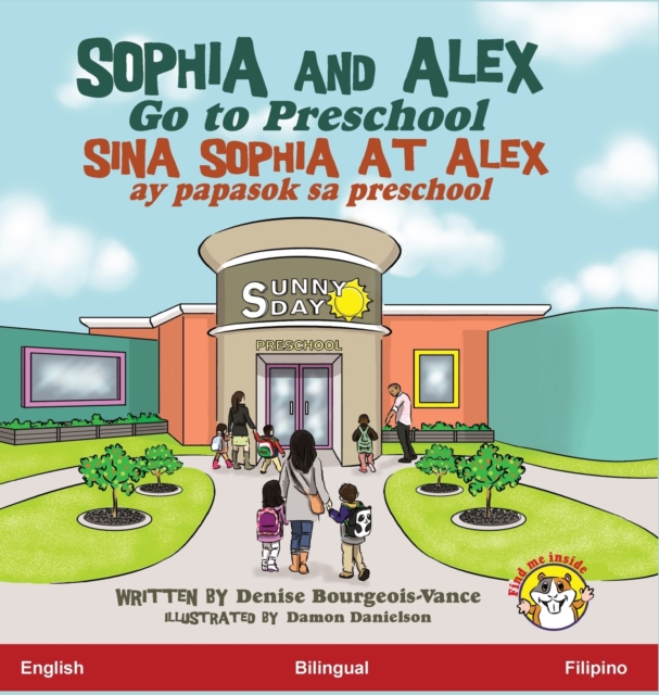 Sophia and Alex Go to Preschool