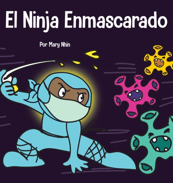 El Ninja Enmascarado