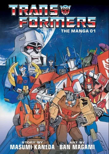 Transformers: The Manga, Vol. 1 : Volume 1