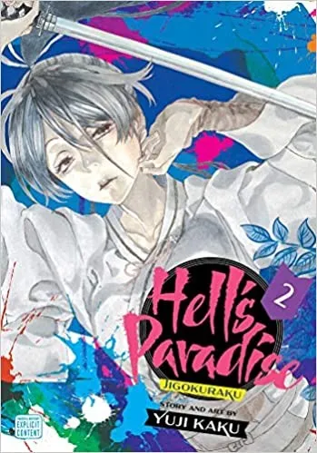 Hell's Paradise: Jigokuraku, Vol. 2 : 2