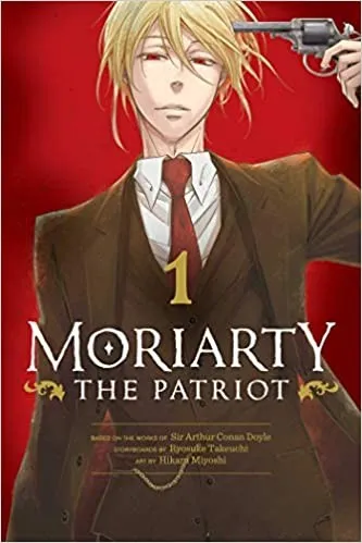 Moriarty the Patriot, Vol. 1 : Volume 1