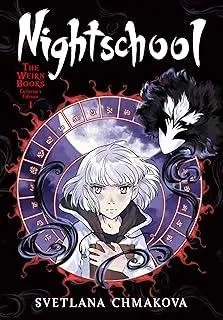 Nightschool: The Weirn Books Collector's Edition, Vol. 1