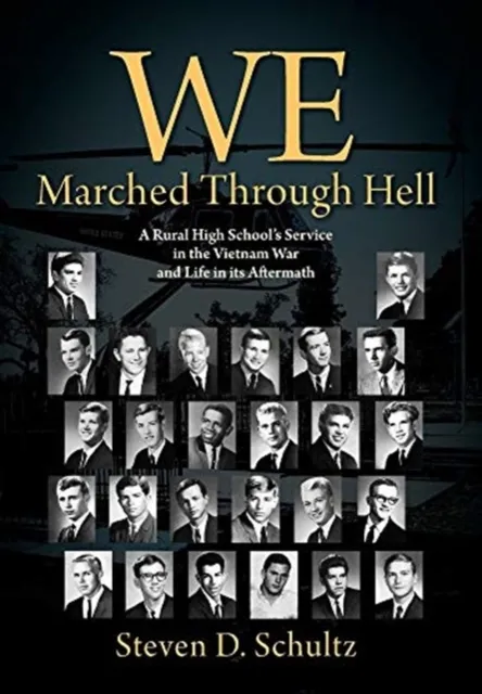 We Marched Through Hell