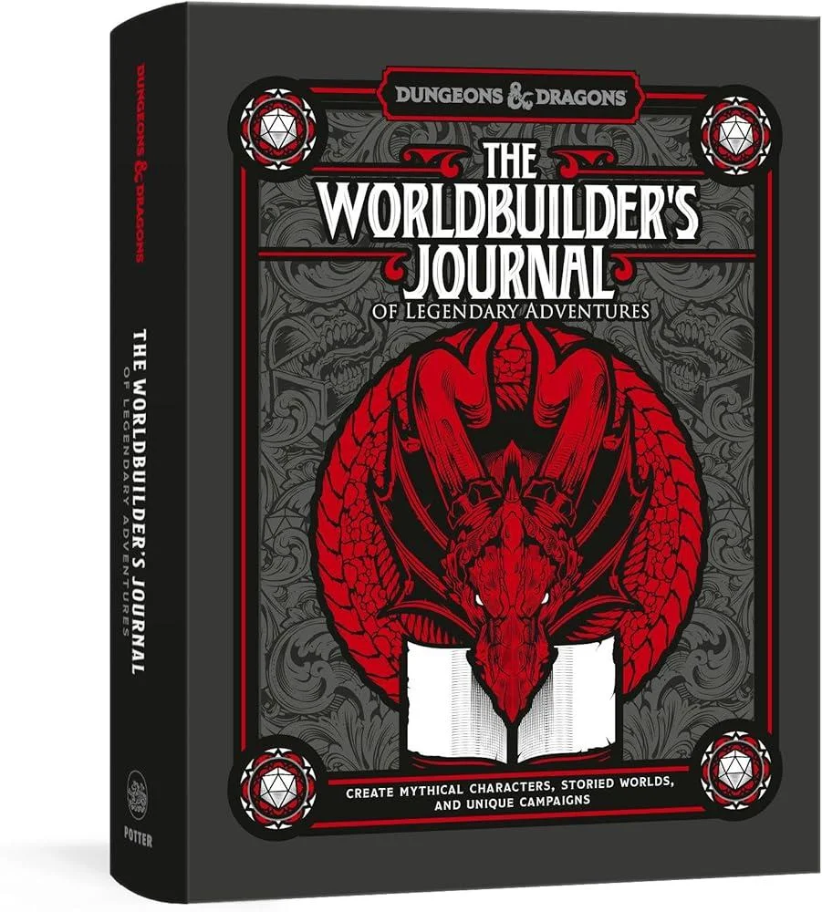 The Worldbuilder's Journal to Legendary Adventures : Create Mythical Characters, Storied Worlds, and Unique Campaigns