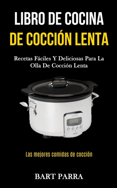 Libro de cocina de coccion lenta