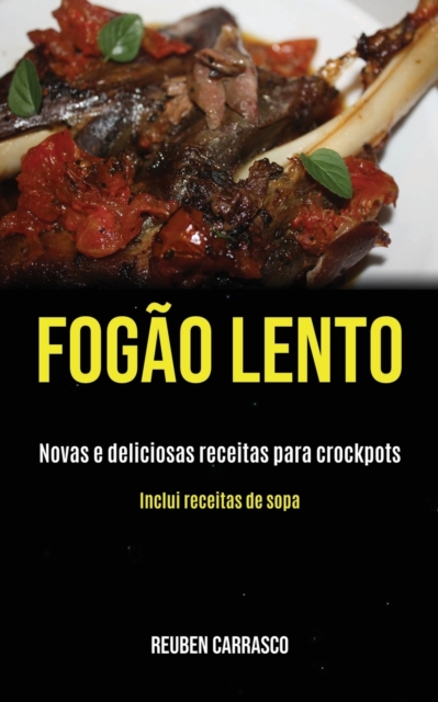 Fogao lento