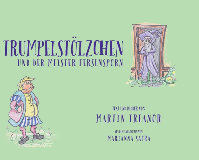 Trumpelstolzchen und der Meister Fersensporn