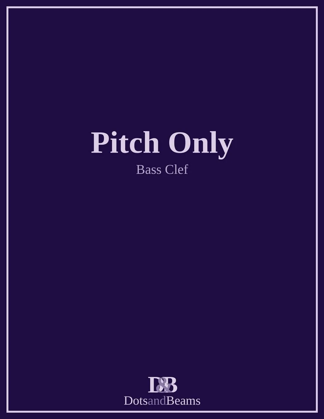Pitch Only - Bass Clef