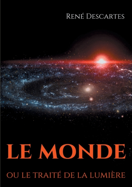 Le Monde ou le traite de la lumiere