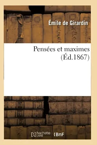 Pensees Et Maximes