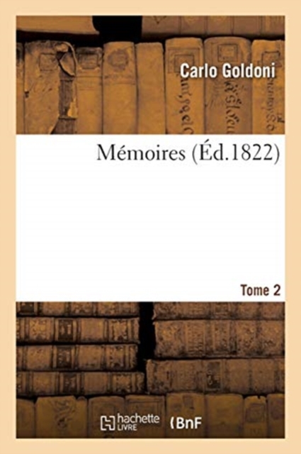 Memoires. Tome 2