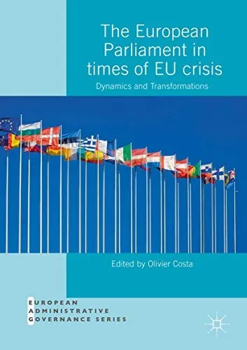 The European Parliament in Times of EU Crisis