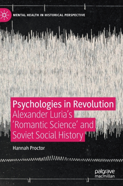 Psychologies in Revolution