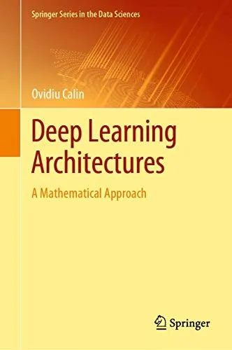 Deep Learning Architectures : A Mathematical Approach