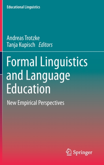 Formal Linguistics and Language Education