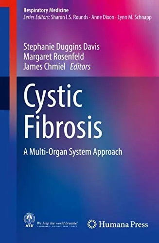 Cystic Fibrosis : A Multi-Organ System Approach