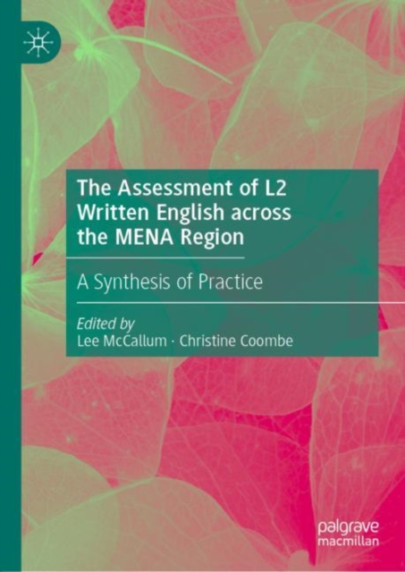 The Assessment of L2 Written English Across the Mena Region