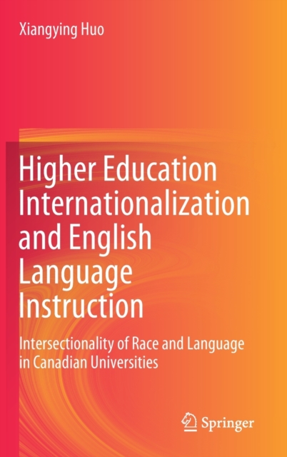Higher Education Internationalization and English Language Instruction