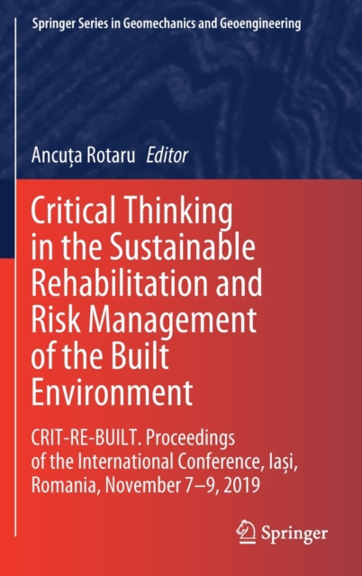 Critical Thinking in the Sustainable Rehabilitation and Risk Management of the Built Environment
