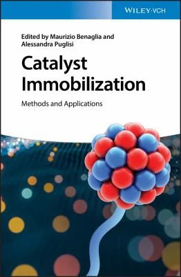 Catalyst Immobilization : Methods and Applications