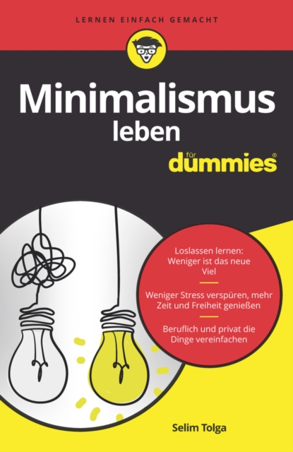 Minimalismus leben fur Dummies